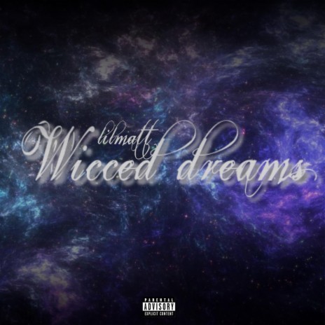 Wicced Dreams | Boomplay Music