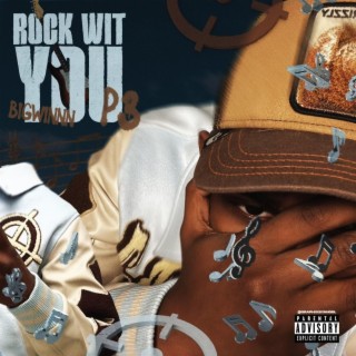 Rock Wit You 3