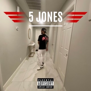 5 Jones lyrics | Boomplay Music