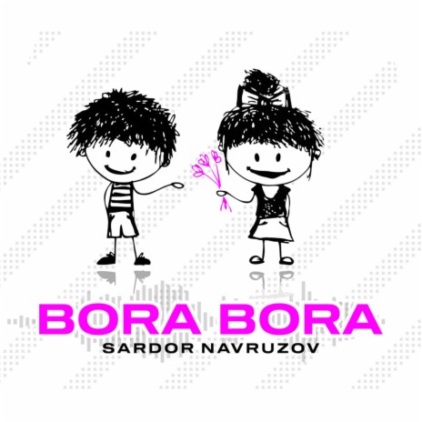 Bora Bora | Boomplay Music