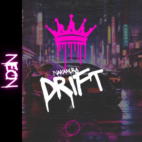 Nakamura Drift | Boomplay Music
