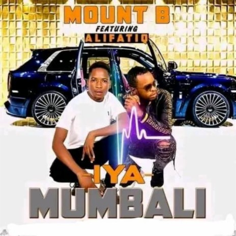 Iya Mumbali (feat. AlifatiQ) | Boomplay Music