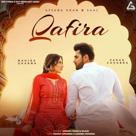 Qafira ft. Saajz, Paras Chhabra & Mahira Sharma