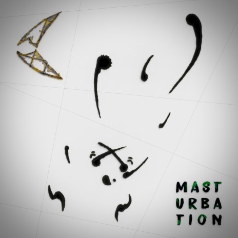 Masturbation (feat. Luis Longcock)