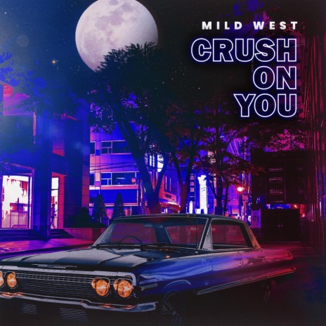 Crush On You | Boomplay Music