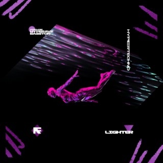 LIGHTER (HYPERTECHNO)