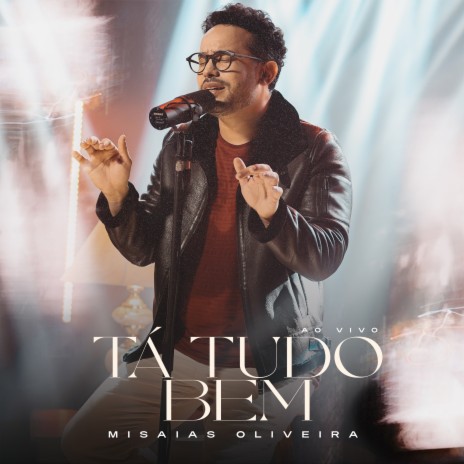 Tá Tudo Bem (Ao Vivo) ft. Todah Music | Boomplay Music