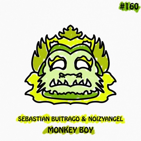 Monkey Boy ft. Noizyangel | Boomplay Music