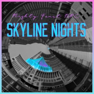 Skyline Nights