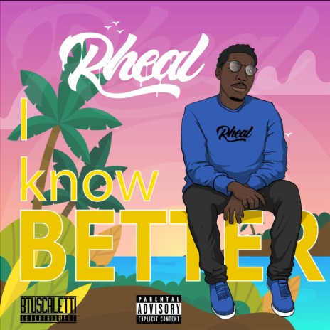 I Know Better | Boomplay Music