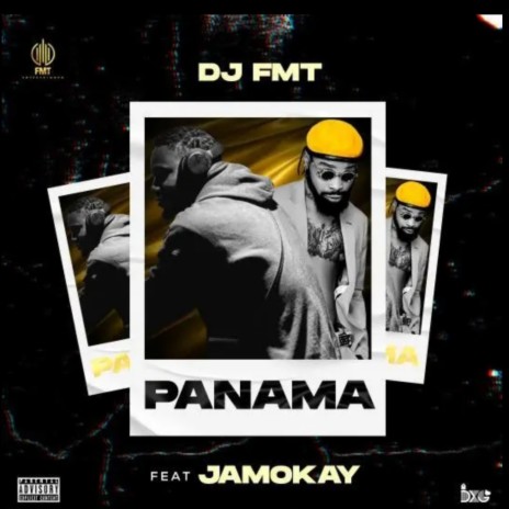PANAMA ft. Jamokay | Boomplay Music