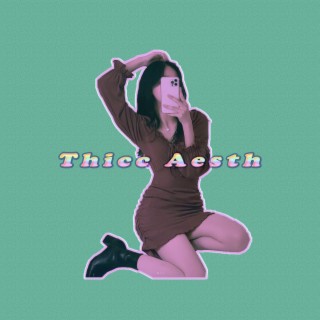 Thicc Aesth Sped Up Songs Ep.3 (Sped up)