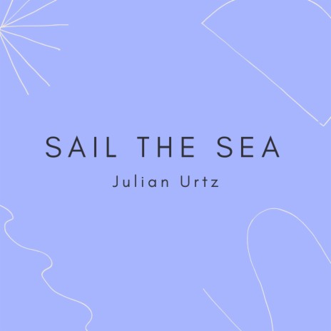 Sail The Sea