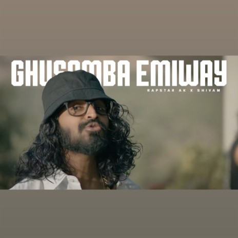 Ghusamba Emiway | Boomplay Music