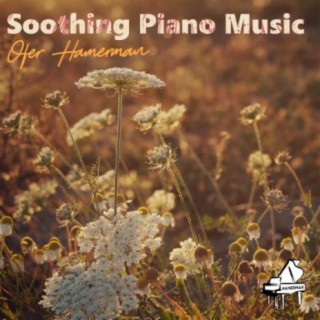 Soothing Piano Music