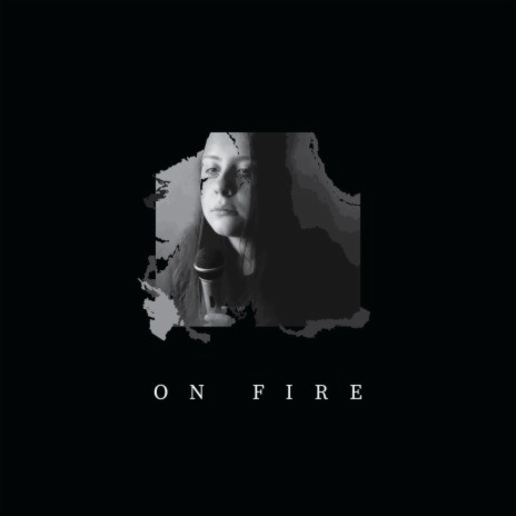 On Fire | Boomplay Music