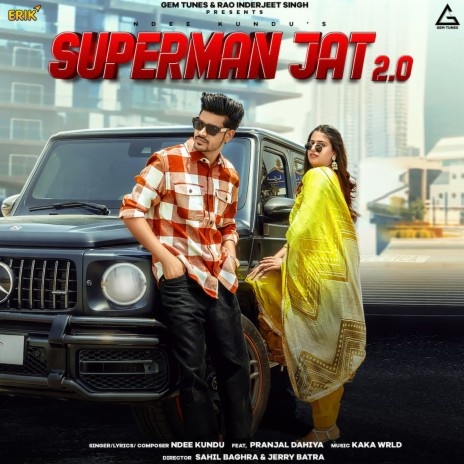 Superman Jat 2.0 ft. Pranjal Dahiya | Boomplay Music