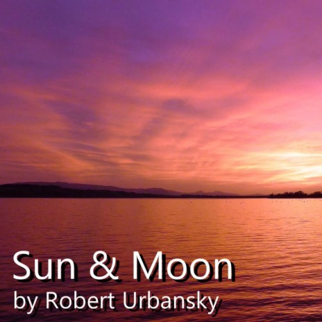 Sun & Moon (Piano Version) | Boomplay Music