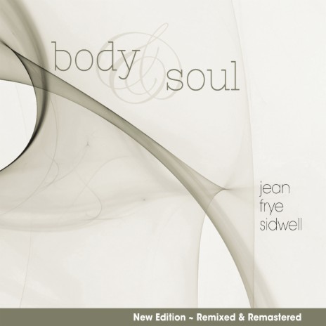 Body & Soul | Boomplay Music