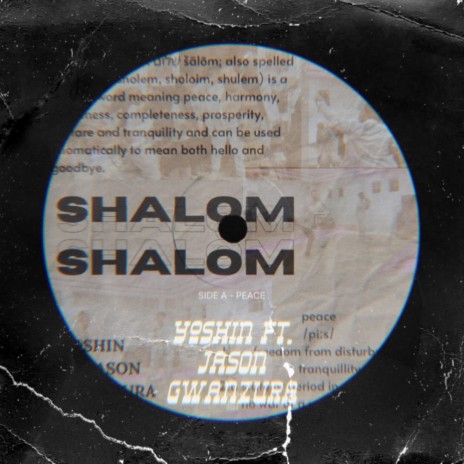 Shalom ft. Jason Gwanzura | Boomplay Music