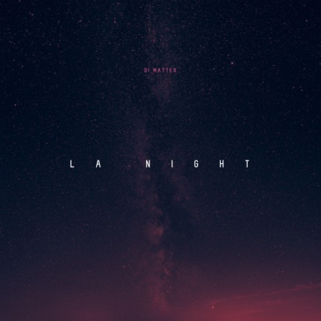 La Night | Boomplay Music