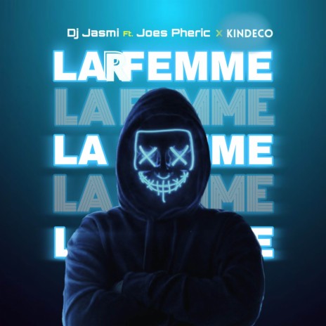 Larfemme ft. KinDeco & Joes Pheric | Boomplay Music