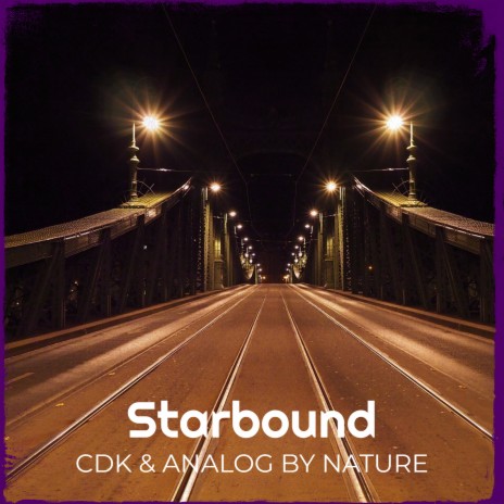 Starbound ft. Analog By Nature | Boomplay Music