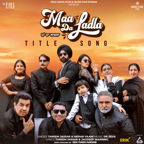 Maa Da Ladla ft. Mehar Vaani & Neeru Bajwa | Boomplay Music