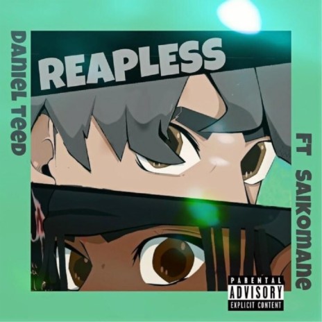 Reapless (feat. Saikomane) | Boomplay Music