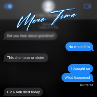 MORE TIME lyrics | Boomplay Music