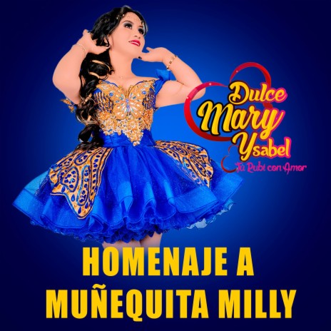 Homenaje a Muñequita Milly | Boomplay Music