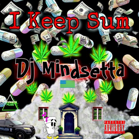 I KEEP SUM RADIO (feat. DA MINDSETTA) | Boomplay Music