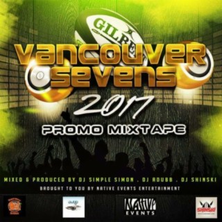 2017 Vancouver Sevens Promo mix [Afrobeat]
