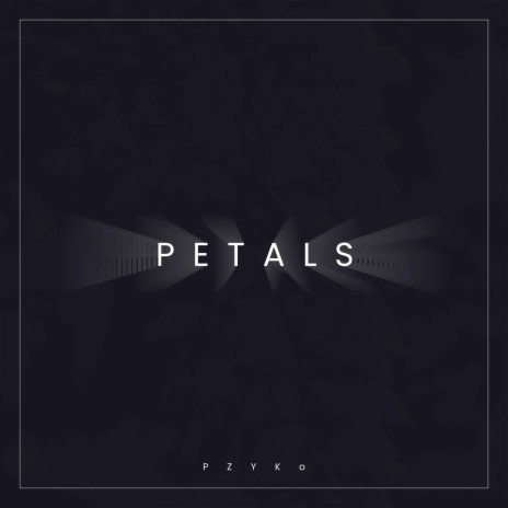 Petals | Boomplay Music