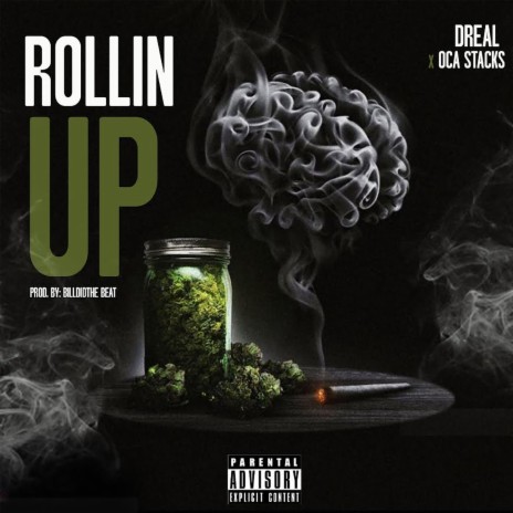 Rollin Up ft. Oca Stacks | Boomplay Music