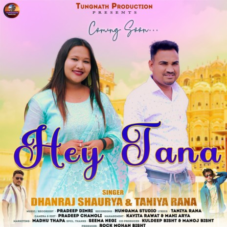 Hey Tana ft. taniya Rana | Boomplay Music