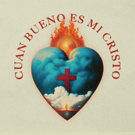 Cuan Bueno Es Mi Cristo | Boomplay Music