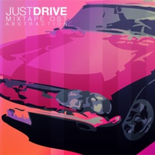 Just Drive Mixtape OST