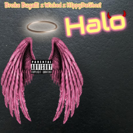 Halo (feat. Wickedbeats & H1ppyDaGhost) | Boomplay Music