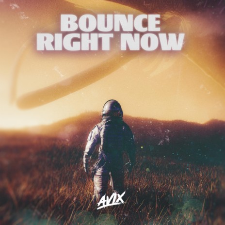 Bounce Right Now