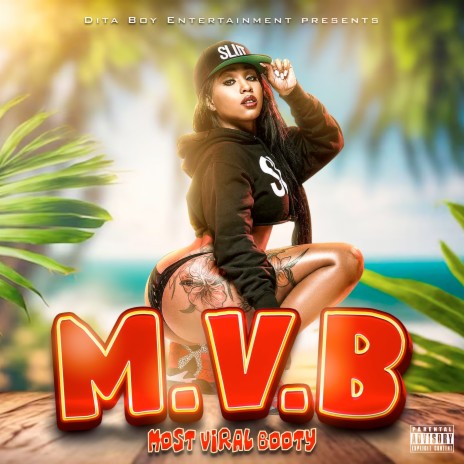 M.V.B. (Most Viral Booty) | Boomplay Music