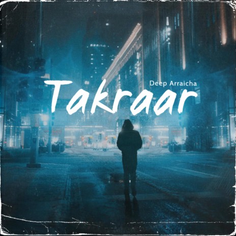 Takraar | Boomplay Music