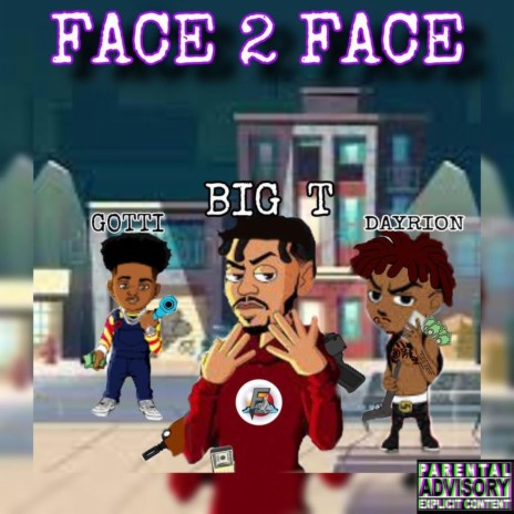 Face2Face ft. Dayrion & Gotti | Boomplay Music