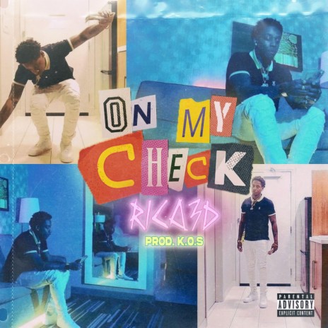 On My Check | Boomplay Music