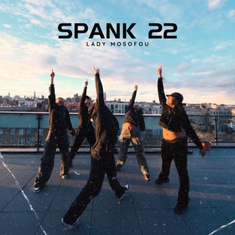 Spank 22 | Boomplay Music