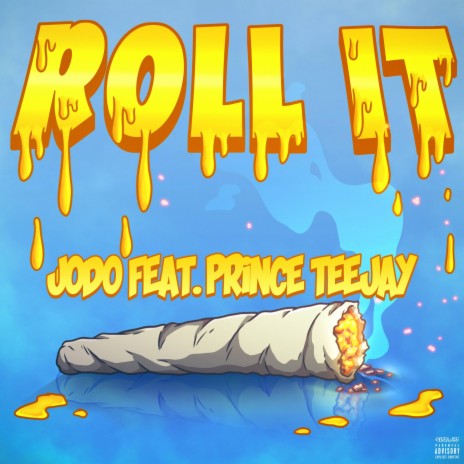 Roll It ft. Prince Teejay | Boomplay Music