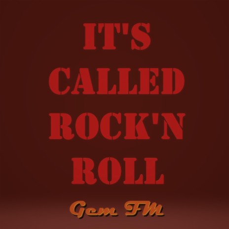 It's Called Rock'n Roll