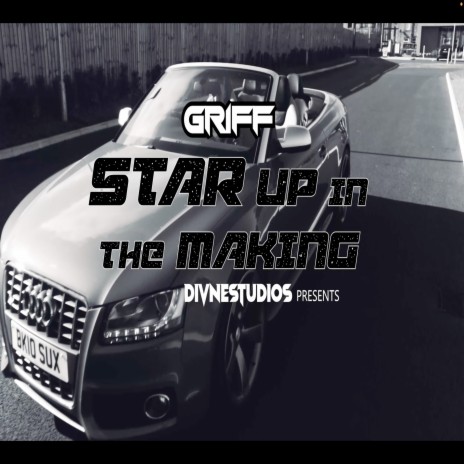 Star up in the Making | Boomplay Music