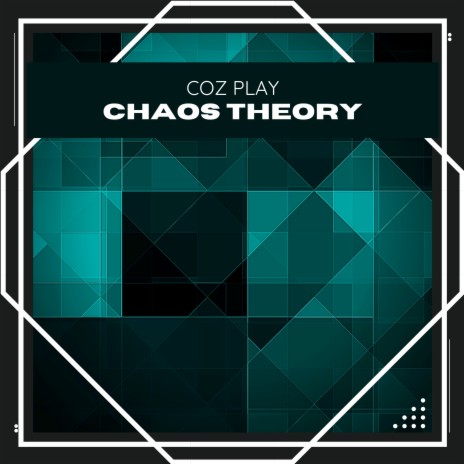 Chaos Theory (Long Version) | Boomplay Music