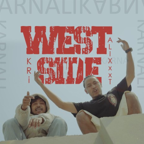 WESTSIDE ft. KRi | Boomplay Music